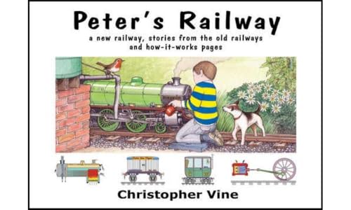 Beispielbild fr Peter's Railway: Bk. 1 (Peter's Railway: the Story of a New Railway : Some Stories from the Old Railways and How-it-works) zum Verkauf von WorldofBooks
