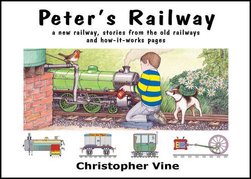 Stock image for Peter's Railway: Bk. 1 (Peter's Railway: the Story of a New Railway : Some Stories from the Old Railways and How-it-works) for sale by WorldofBooks