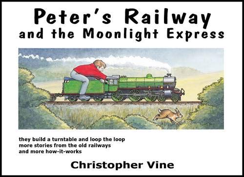 Beispielbild fr Peter's Railway and the Moonlight Express: Bk. 2 zum Verkauf von WorldofBooks