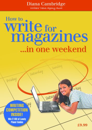 Beispielbild fr How to Write for Magazines.in One Weekend zum Verkauf von WorldofBooks