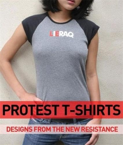 Stock image for Protest T-Shirts : Designs from the Cult Independents for sale by Better World Books Ltd