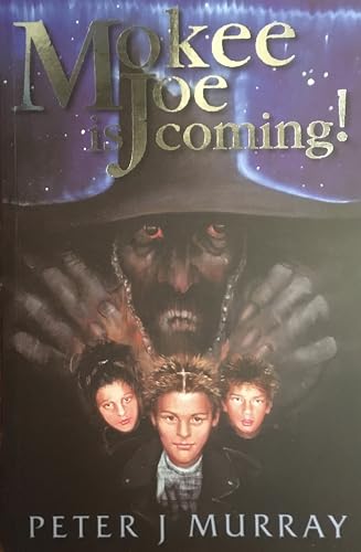 9780955341519: Mokee Joe is Coming: Bk. 1