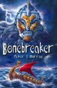 Beispielbild fr Bonebreaker zum Verkauf von AwesomeBooks