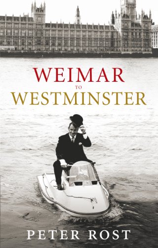 Weimar to Westminster - Rost, Peter Rost
