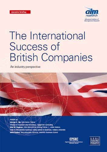 Stock image for The International Success of British Companies: An industry perspective (Executive Briefing) for sale by Phatpocket Limited