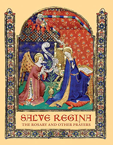 Beispielbild fr Salve Regina: The Rosary and Other Prayers zum Verkauf von WorldofBooks
