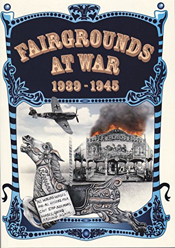 9780955359538: Fairgrounds at War