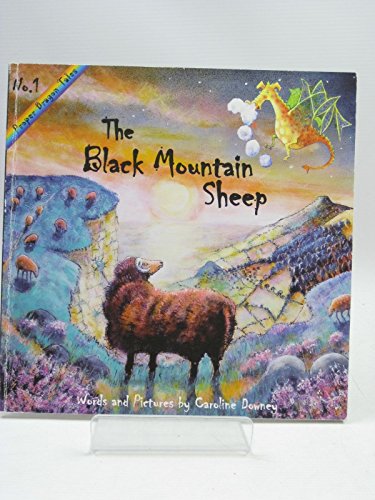 9780955361807: The Black Mountain Sheep (Proper Dragon Tales S)