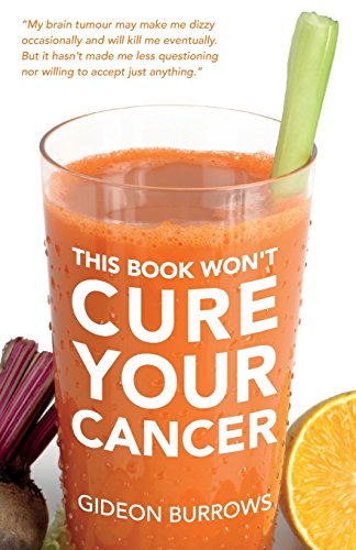 Stock image for This Book Won't Cure Your Cancer for sale by SecondSale