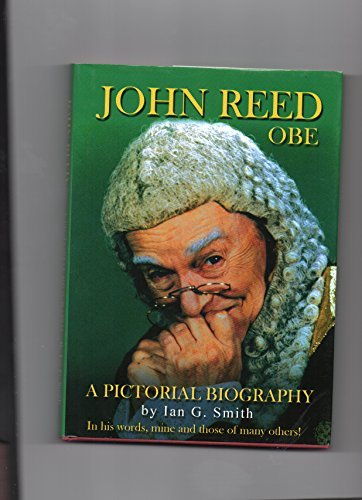 Imagen de archivo de John Reed OBE : A Pictorial Biography a la venta por AwesomeBooks