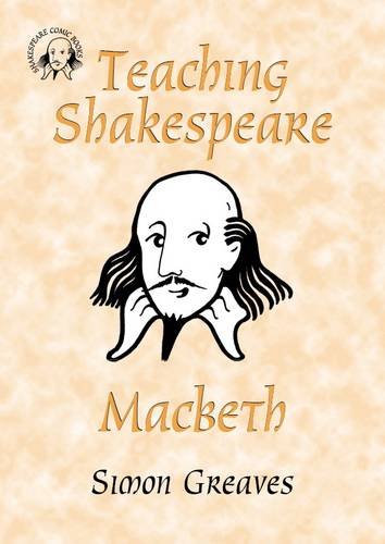 9780955376153: Teaching Shakespeare: Macbeth Teacher's Book (Comic Book Shakespeare)