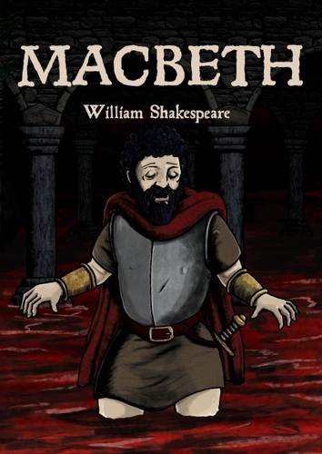 Stock image for MacBeth: In Full Colour, Cartoon Illustrated Format (Comic Book Shakespeare) for sale by More Than Words