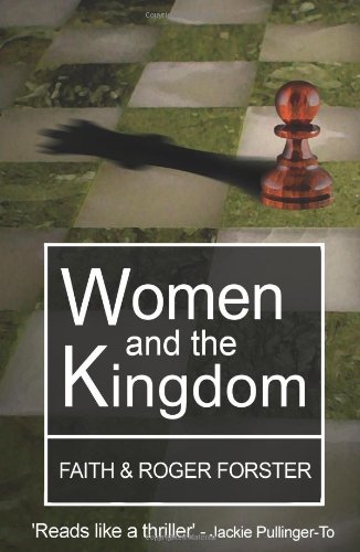 Beispielbild fr Women and the Kingdom zum Verkauf von WorldofBooks
