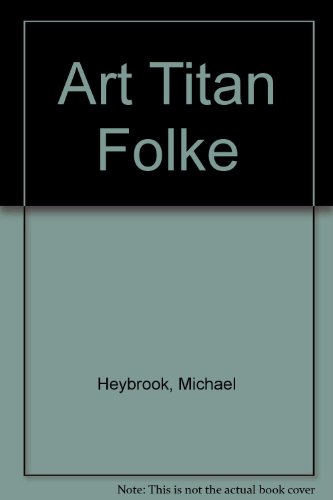 9780955382406: Art Titan Folke