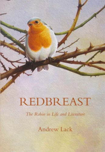 Imagen de archivo de Redbreast: The Robin in Life and Literature a la venta por WorldofBooks