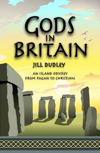 Beispielbild fr Gods in Britain: An Island Odyssey from Pagan to Christian zum Verkauf von WorldofBooks