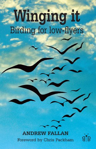 Stock image for Winging it: Birding for Low-flyers for sale by WorldofBooks