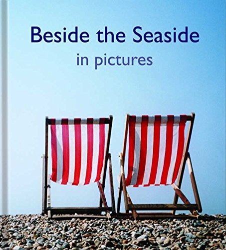 Imagen de archivo de Beside the Seaside in Pictures a la venta por WorldofBooks