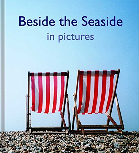 Stock image for Beside the Seaside in Pictures for sale by WorldofBooks