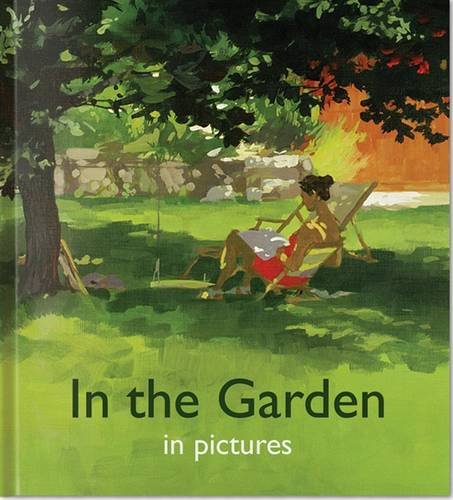 Imagen de archivo de In the Garden in Pictures a la venta por WorldofBooks