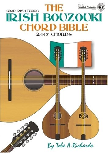 9780955394409: The Irish Bouzouki Chord Bible: GDAD Irish Tuning 2, 447 Chords