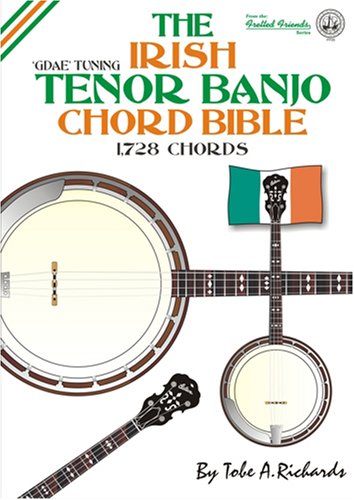 Beispielbild fr The Irish Tenor Banjo Chord Bible (Fretted Friends) zum Verkauf von MusicMagpie