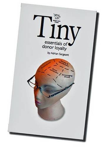 Imagen de archivo de Tiny Essentials of Donor Loyalty a la venta por Big River Books