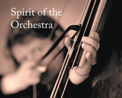 Stock image for Spirit of the Orchestra for sale by WorldofBooks