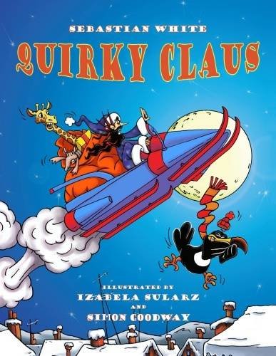 Imagen de archivo de Quirky Claus a la venta por Better World Books Ltd