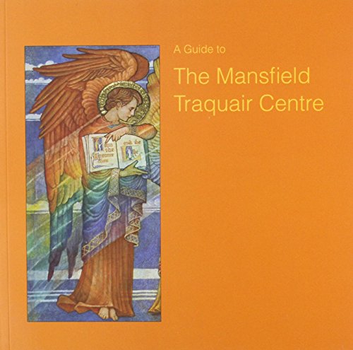 Beispielbild fr A Guide to the Mansfield Traquair Centre zum Verkauf von Anybook.com