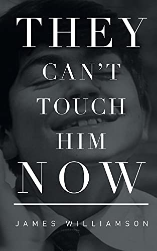 Stock image for They Can't Touch Him Now for sale by WorldofBooks