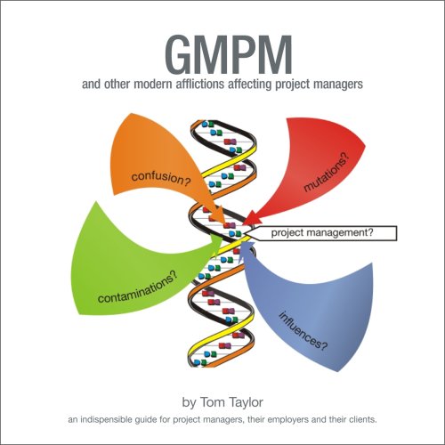 Stock image for GMPM, and Other Modern Afflictions Affecting Project Managers for sale by AwesomeBooks