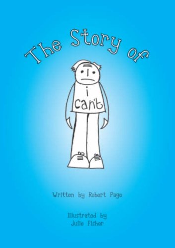 9780955420504: The Story of I Can't