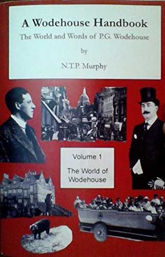 Stock image for A Wodehouse Handbook: The World and Words of P.G. Wodehouse (Two Volume Set) for sale by Books Unplugged