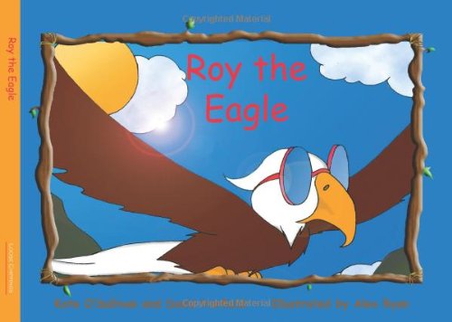 Stock image for Roy The Eagle for sale by WorldofBooks