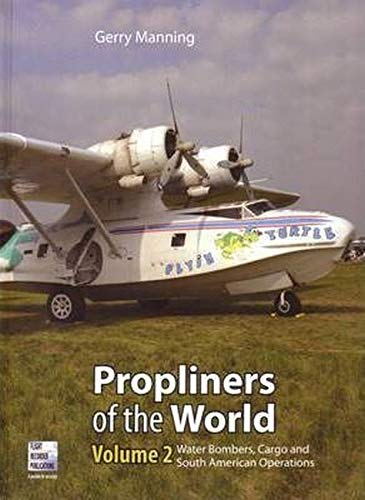 Stock image for Propliners of the World (2): Pt. 2 for sale by WorldofBooks