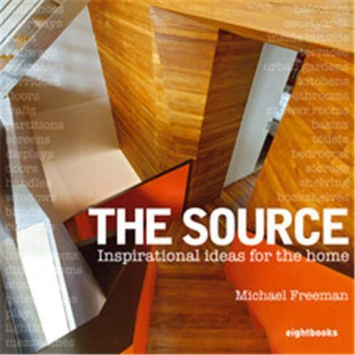 9780955432248: The Source: Inspirational Ideas for the Home