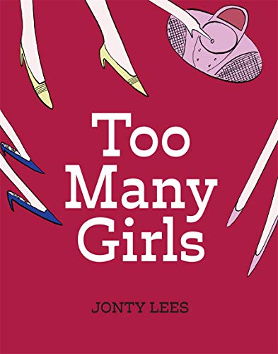 Stock image for Too Many Girls for sale by WorldofBooks