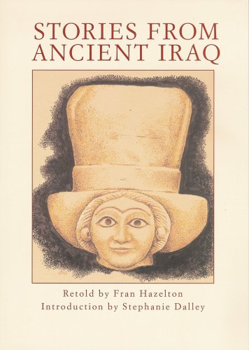 Stories from Ancient Iraq (9780955433009) by Fran Hazelton