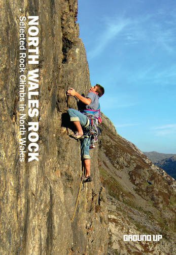 9780955441776: North Wales Rock: Selected Rock Climbs in North Wales