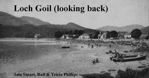 Loch Goil (Looking Back) (9780955449505) by Iain Smart