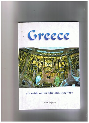 9780955450433: Greece: A Handbook for Christian Visitors [Idioma Ingls]