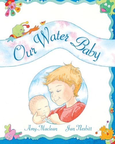 Beispielbild fr Our Water Baby zum Verkauf von SecondSale