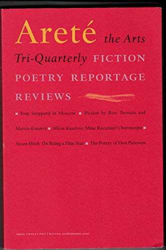 9780955455315: Arete the Arts Tri-Quarterly | Tom Stoppard in Moscow, Mme Recamier's Horoscope, On Being A Film Star, Poetry of Don Paterson