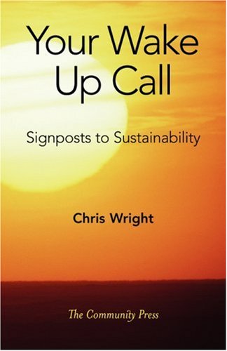 Beispielbild fr Your Wake Up Call: Signposts to Sustainability zum Verkauf von WorldofBooks