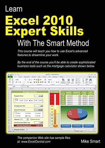 Immagine dell'editore per Learn Excel 2010 Expert Skills with The Smart Method: Courseware Tutorial teaching Advanced Techniques venduto da Bahamut Media