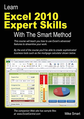 9780955459986: Learn Excel 2010 Expert Skills with The Smart Method: Courseware Tutorial teaching Advanced Techniques