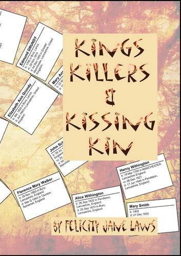 9780955461866: Kings Killers & Kissing Kin