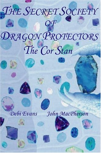 Beispielbild fr The Cor Stan (Secret Society of Dragon Protectors, Book 2) zum Verkauf von WorldofBooks