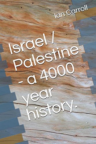 9780955470943: Israel / Palestine - a 4000 year history.